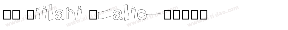 HI Piilani Italic字体转换